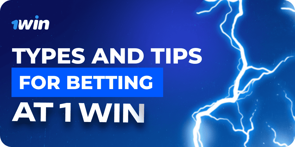 image-types-and-tips-for-betting-at-1win